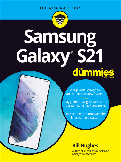 Title details for Samsung Galaxy S21 For Dummies by Bill Hughes - Available